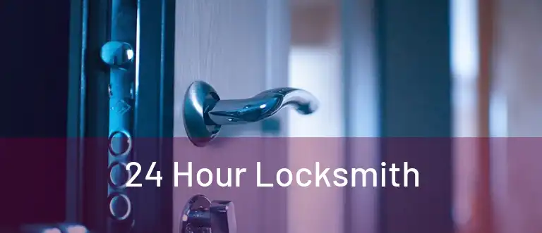 24 Hour Locksmith 